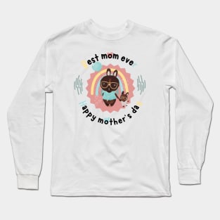 Best mom ever rabbit Long Sleeve T-Shirt